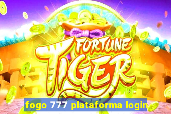 fogo 777 plataforma login